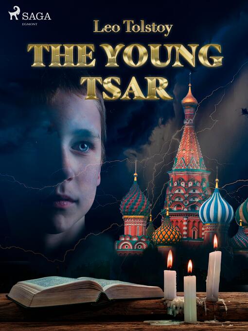 Title details for The Young Tsar by Leo Tolstoy - Available